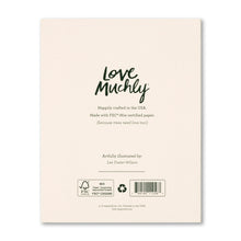 Load image into Gallery viewer, Back of a Love Muchly card