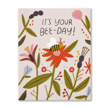 Load image into Gallery viewer, card with illustration of a bee with a party hat sitting on a flower text reads it's your bee-day!