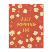 Load image into Gallery viewer, Just popping in! Birthday Card