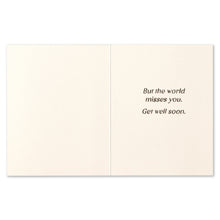 Load image into Gallery viewer, inside of the card but the world misses you get well soon