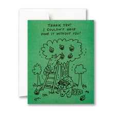 Load image into Gallery viewer, Thank you! I couldn't have done it without you! Thank You Card and envelope