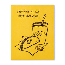Load image into Gallery viewer, Laughter is the best medicine… Get Well Card