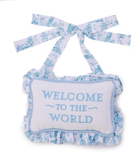 Load image into Gallery viewer, Blue Welcome to the World Embroidered Door Hanger