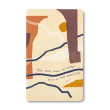 Load image into Gallery viewer, Write Now Journal - “Your heart knows the way. Run in that direction.” cover with Rumi quote