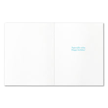 Load image into Gallery viewer, I Say Play Your Own Way Birthday Card