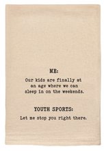 Load image into Gallery viewer, Youth Sports Tea Towel
