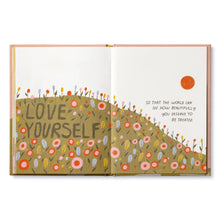 Load image into Gallery viewer, Love Who You Are Book