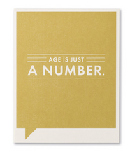 Load image into Gallery viewer, Age is Just a Number Birthday Card