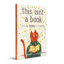 Load image into Gallery viewer, This Isn’t a Book (It’s My Thanks in Disguise) Book 
