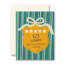 Load image into Gallery viewer, 5/5 stars. Would befriend again. Friendship Card
