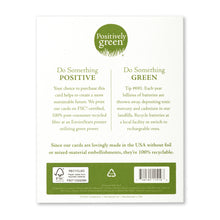 Load image into Gallery viewer, back of a positively green card
