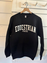 Load image into Gallery viewer, Black Sweatshirt with white text that reads Equestrian Athletics
