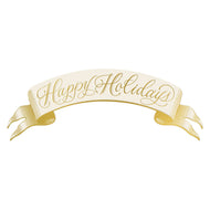 Hester & Cook Happy Holidays Banner Table Accent with script text Happy Holidays 