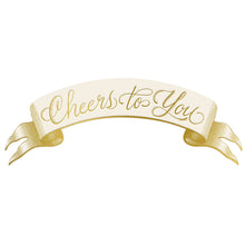 Load image into Gallery viewer, Hester &amp; Cook Cheers to You Banner Table Accent 
