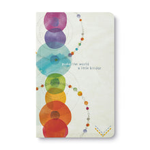 Load image into Gallery viewer, Write Now Journal - Make the World a Little Kinder cover
