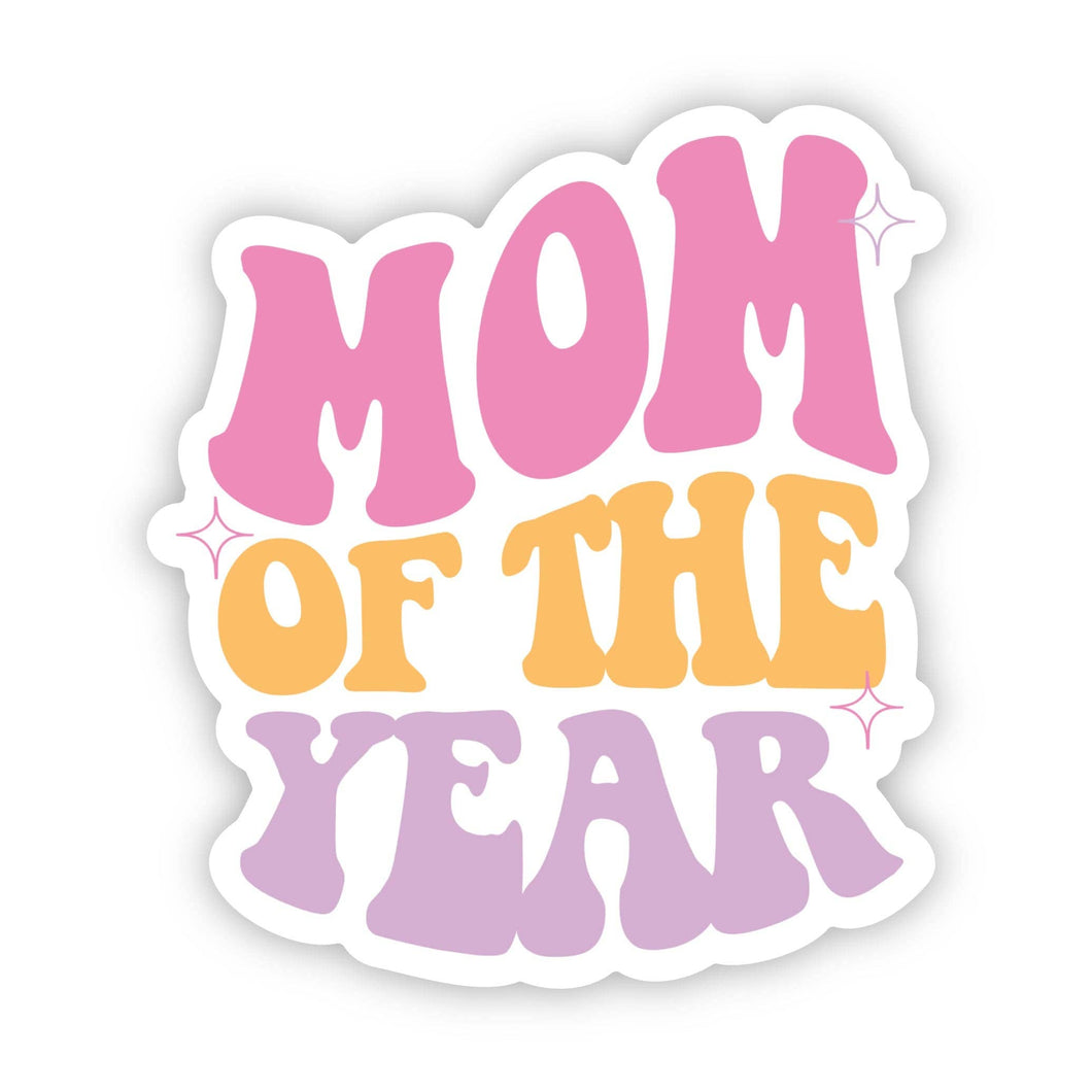 Mom  of the Year sticker