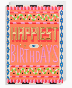 Happiest of Birthdays - Birthday Card