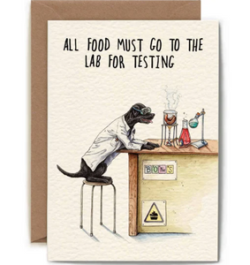 All Food Must Go to the Lab Card