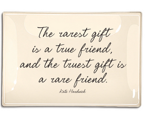 The Rarest Gift Is A True Friend Decoupage Glass Tray