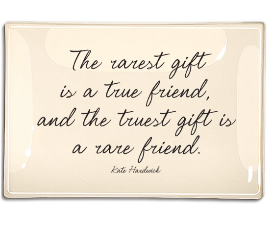 The Rarest Gift Is A True Friend Decoupage Glass Tray