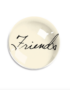 Friends Script Paperweight