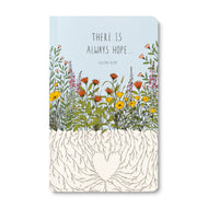 Compendium Write Now Journal - There Is Always Hope