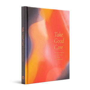 Take Good Care Guided Journal