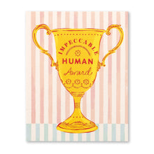 Load image into Gallery viewer, Impeccable Human Award Congratulations Card
