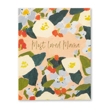 Load image into Gallery viewer, Most Loved Mama Mother&#39;s Day Card
