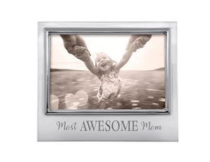 Mariposa Most Awesome Mom Signature Statement Frame - 4”x6”