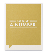 Load image into Gallery viewer, Age is Just a Number Birthday Card
