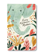 Load image into Gallery viewer, Write Now Journal - Every Kindness Matters
