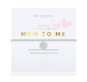 a little You're Like A Mom To Me Bracelet