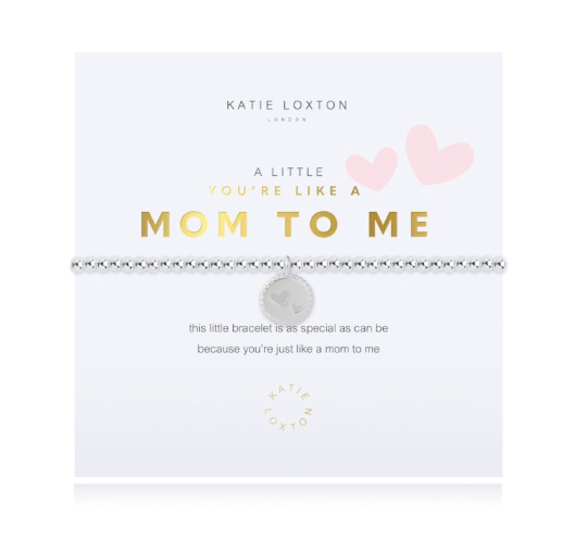 a little You're Like A Mom To Me Bracelet